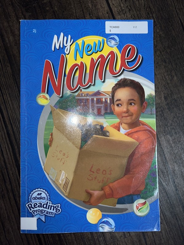A Beka Second Grade Reader – My New Name ~ 2j Book – Homeschool 2nd grade