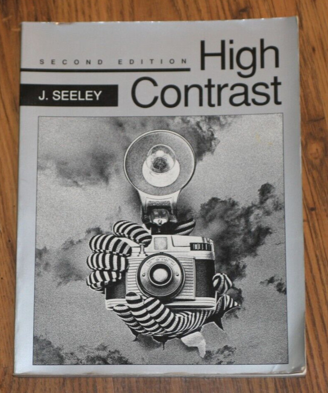 High Contrast by J. Seeley (1992, Trade Paperback, Revised edition,New Edition)