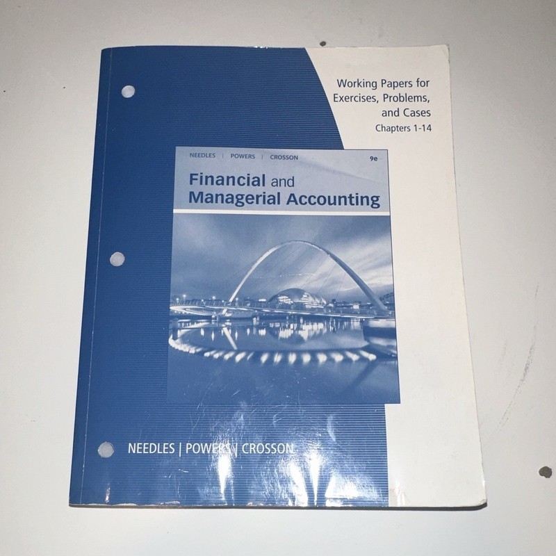 Financial and Managerial Accounting Working Papers 9th Ed Ch 1-14