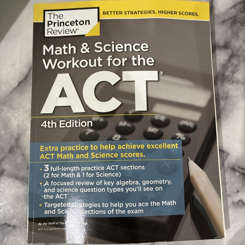 College Test Preparation Ser: Math and Science Workout for the ACT, 4th Edition