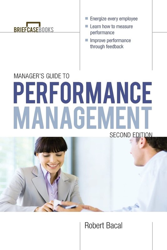 Performance Management 2/E (Briefcase Books Series)