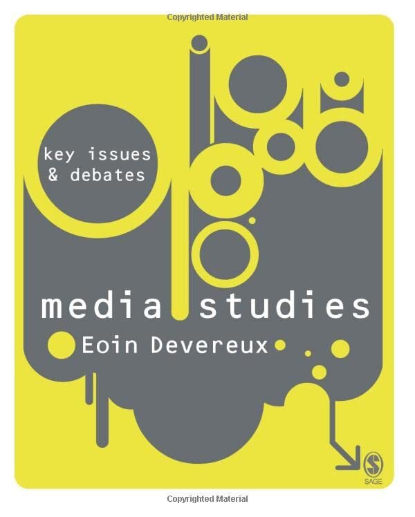 Media Studies: Key Issues and Debates, Devereux, Eoin