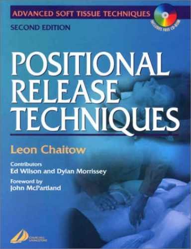 Positional Release Techniques – Paperback, by Chaitow ND DO – Very Good c