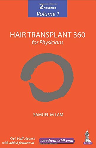 Hair Transplant 360 for Physicians Volume 1, Lam 9789352500383 Free Shipping.+