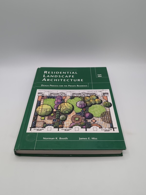 Residential Landscape Architecture: Design Process For The Private Residence 4th
