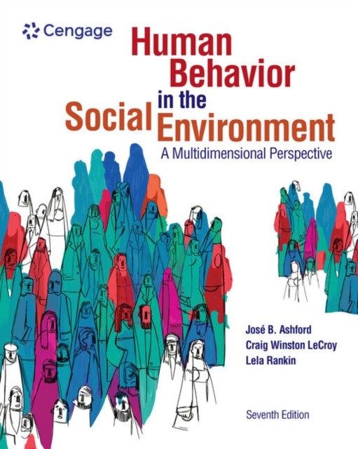 Human Behavior in the Social Environment A by José Ashford PAPERBACK