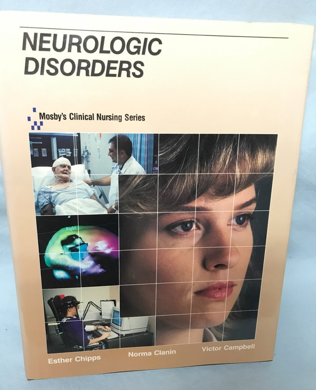 BOOK: NEUROLOGIC DISORDERS 1992 Vol #5 Hardcover Mosby’s Nursing Series (A1)