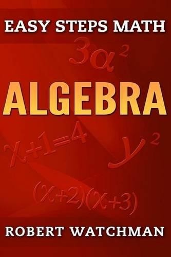 Robert Watchman Algebra (Paperback) Easy Steps Math