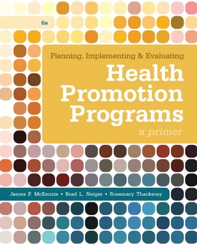 Planning Implementing & Evaluating Health Promotion Programs : Mckenzie