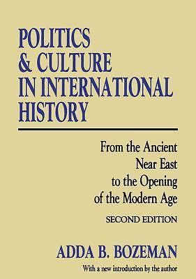 Politics and Culture in International History: From the Ancient Near East to…
