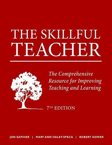The Skillful Teacher: The Comprehensive Resource for Improving Teaching a – GOOD