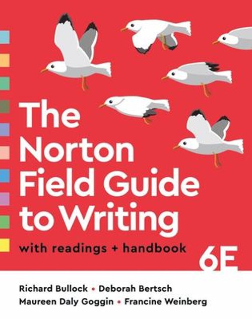 The Norton Field Guide to Writing with Readings and Handbook Rich