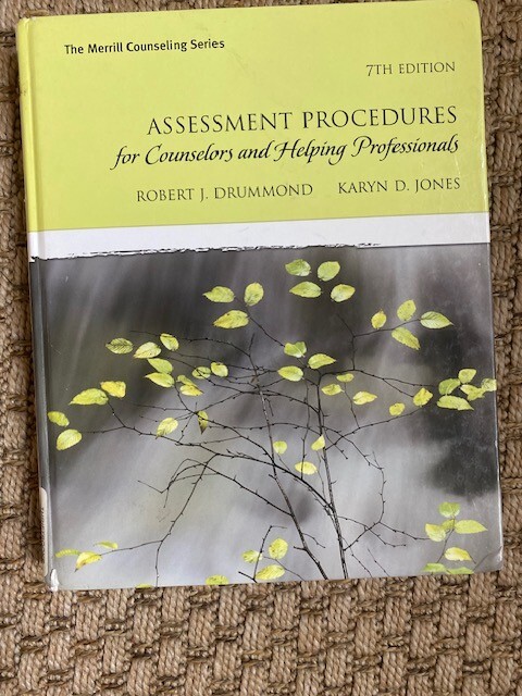 Assessment Procedures for Counselors and Helping Professionals (7th E – GOOD)