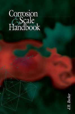 Corrosion and Scale Handbook by
