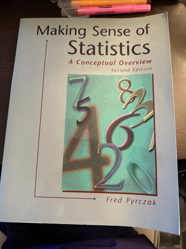 Making Sense of Statistics-2nd Ed : A Conceptual Overview by Fred Pyrczak (2001,