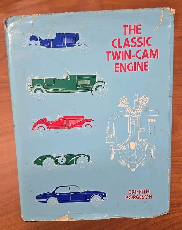 THE CLASSIC TWIN-CAM ENGINE Book by Griffith Borgeson Dalton Watson Ltd LONDON