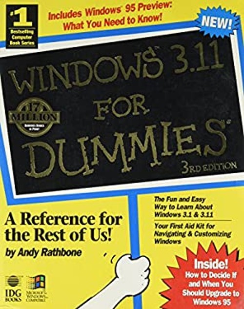 Windows 3.11 for Dummies Paperback Andy Rathbone