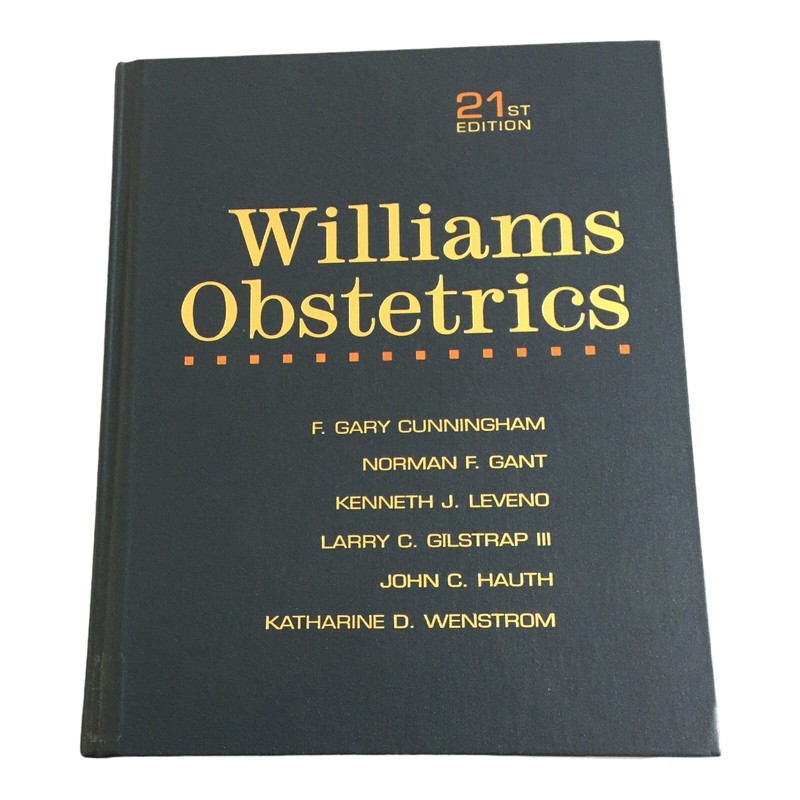 Williams Obstetrics by F. Gary Cunningham