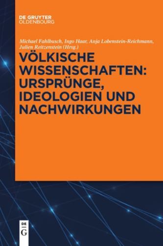 Völkische Wissenschaften : Ursprünge, Ideologien Und Nachwirkungen, Paperback…