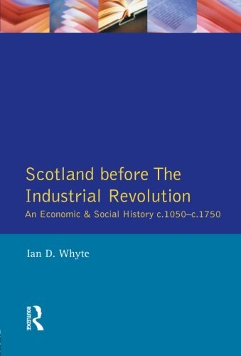 Scotland before the Industrial Revolution by Ian Whyte