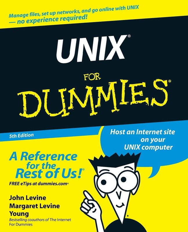 UNIX For Dummies – paperback Levine, John R.|Levine Young, Margaret