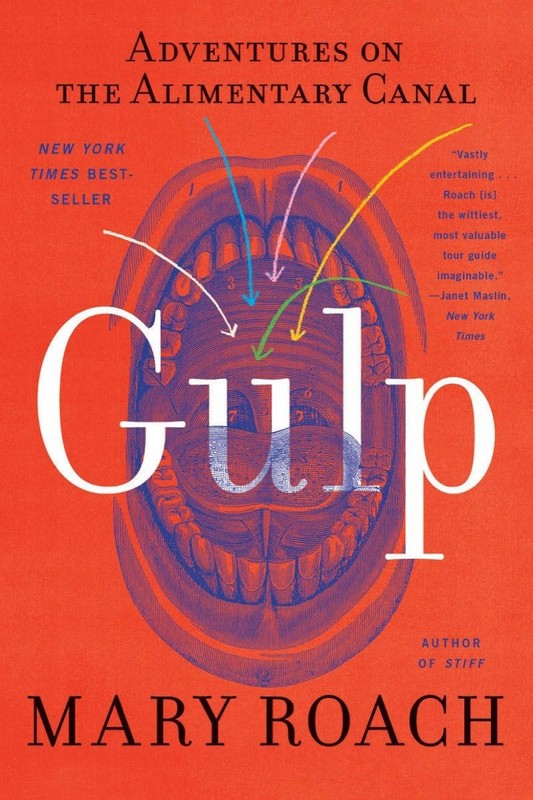 Gulp – Mary Roach, W. W. Norton & Company, Paperback