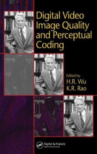 Digital Video Image Quality And Perceptual Coding
