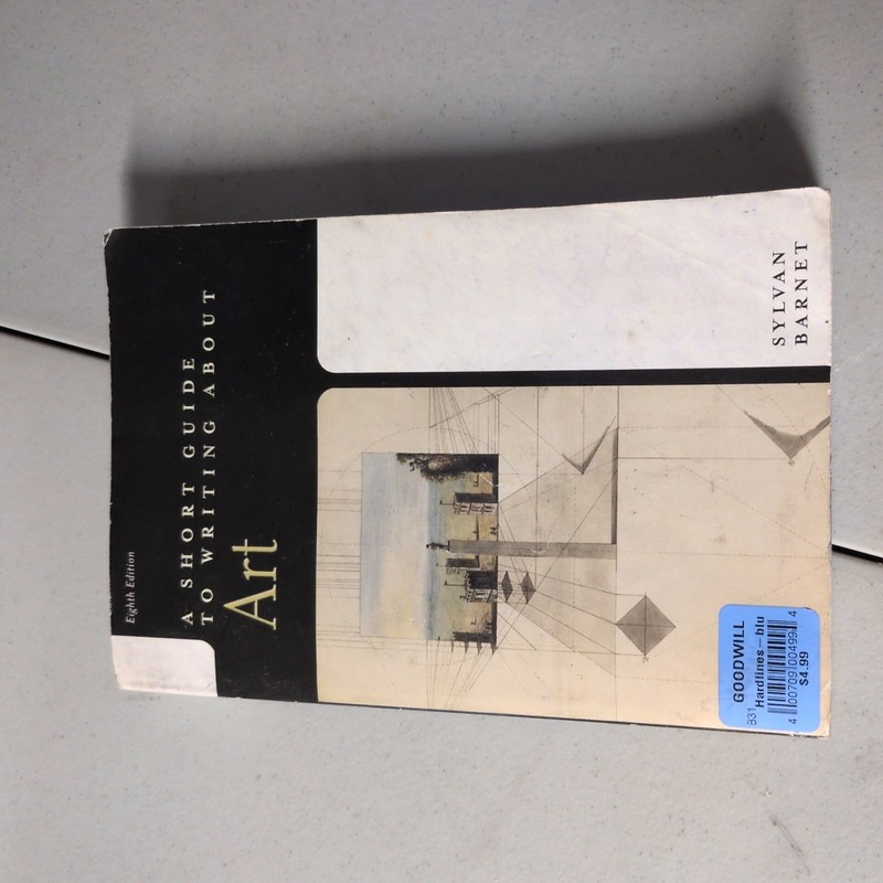 A Short Guide to Writing About Art by Sylvan Barnet, Eighth Edition