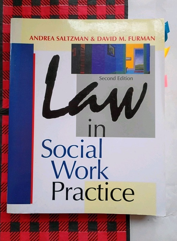 Law in Social Work Practice by Saltzman, Andrea; Furman, David M. – Textbook