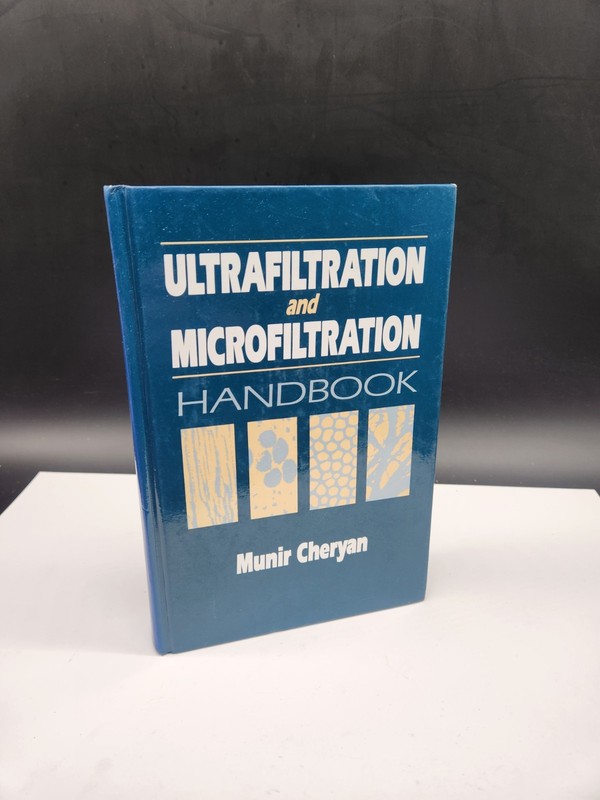Ultrafiltration and Microfiltration Handbook 1998 Munir Cheryan Clean*