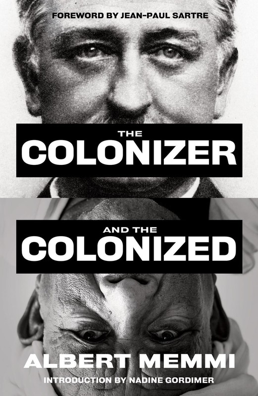 The Colonizer and the Colonized by Albert Memmi (English) Paperback Book