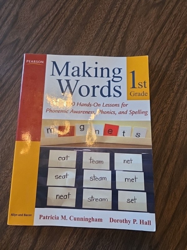 Making Words First Grade : 100 Hands-On Lessons for Phonemic Awareness