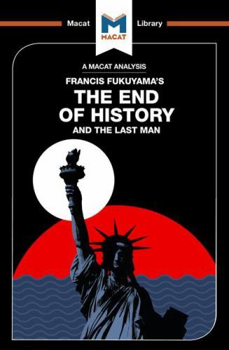 End of History and the Last Man, Paperback by Jackson, Ian; Xidias, Jason, Li…