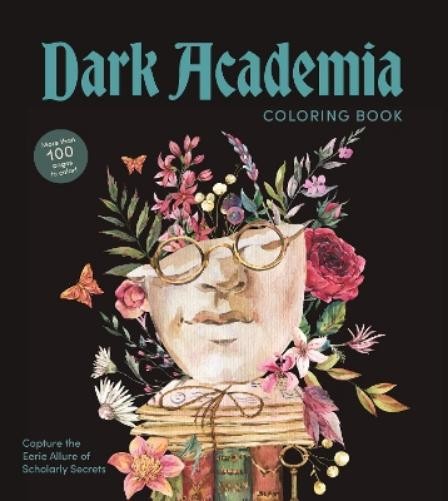 Editors of Chartwell Books Dark Academia Coloring Book (Paperback) (UK IMPORT)