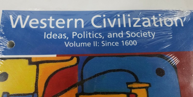 Western Civilization Ideas Politics and Society Volume II Since 1600 Liberty gallery