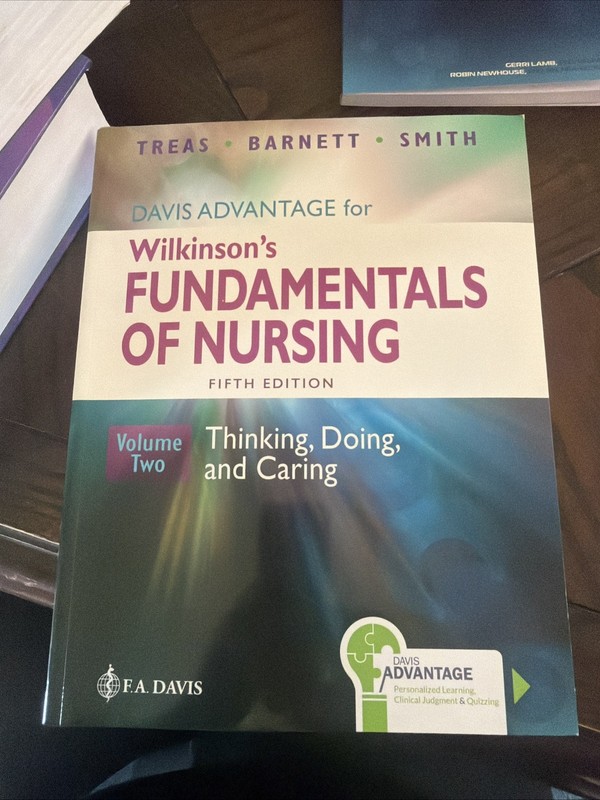 Wilkinson’s Fundamentals of Nursing 5th edition volume 2 Textbook