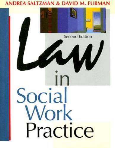 Law in Social Work Practice (Ethics Legal Issues) – Paperback – GOOD