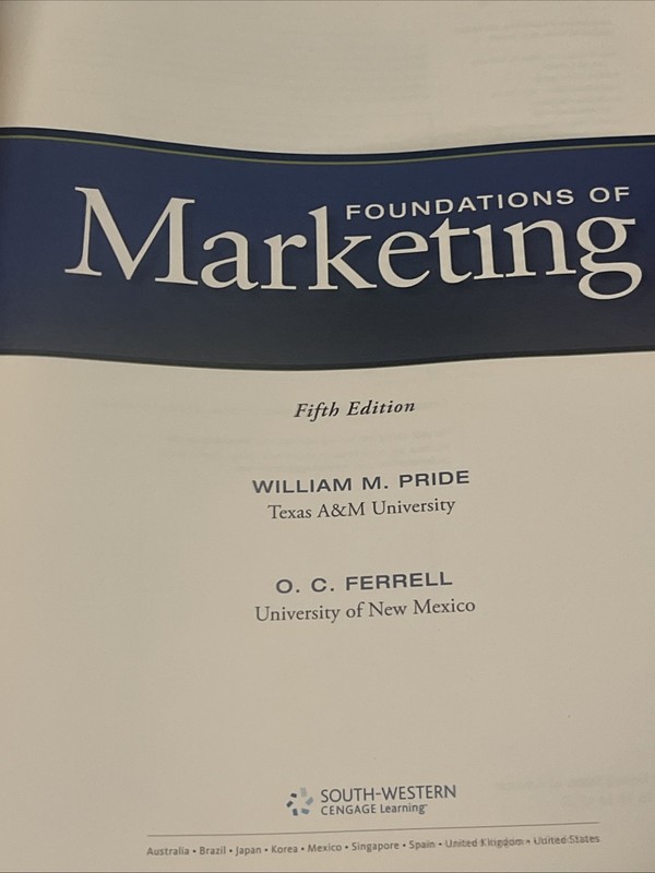 Foundations of Marketing by O. C. Ferrell and William M. Pride (2012, Trade... gallery