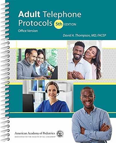 Adult Telephone Protocols: Office – Spiral-bound, by Thompson MD FACEP – New
