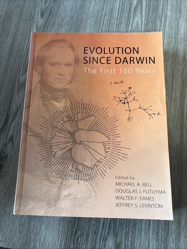 Evolution Since Darwin : The First 150 Years, by Michael A. Bell