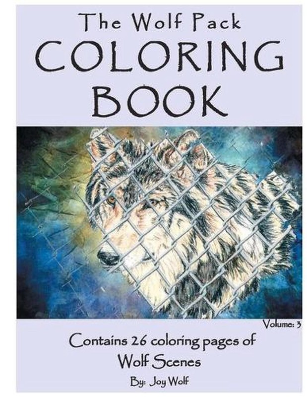 The Wolf Pack Coloring Book 26 Coloring Pages of Wolf Scenes Volume 3: Realistic