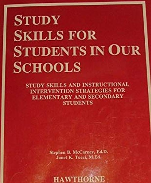 Study Skills for Students in Our Schools Stephen B., Tucci, Janet