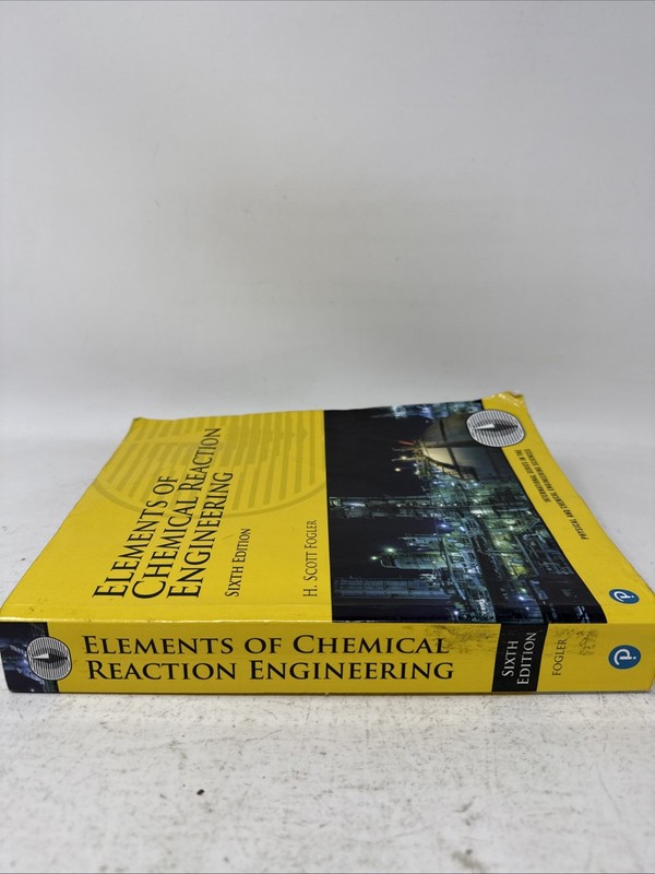 Elements of Chemical Reaction Engineering (6th Edition) (Prentice Hall In - GOOD gallery