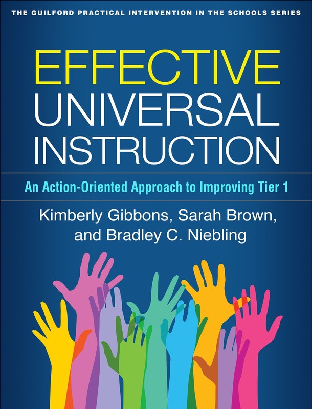 Effective Universal Instruction: An Action-Oriented Approach to Improving Ti…