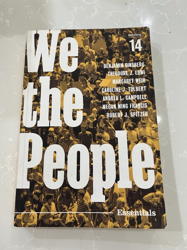 W. W. Norton We the People: Essentials 14th Ed Paperback 2018 American Govt