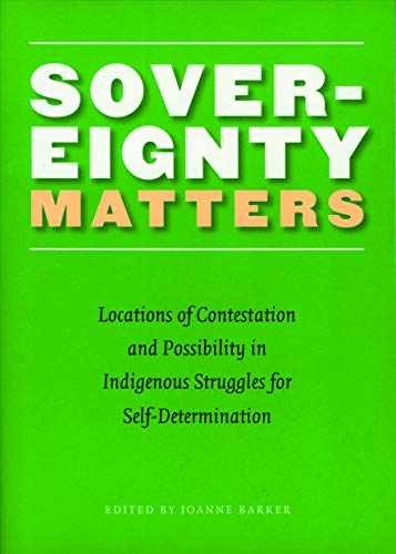 Sovereignty Matters: Locations of - Paperback, by Barker Joanne - Acceptable