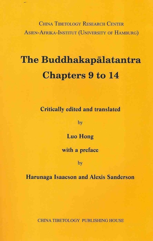 The Buddhakapalatantra Chapters 9 to 14 by Harunaga Isaacson (Sanskrit) Paperbac