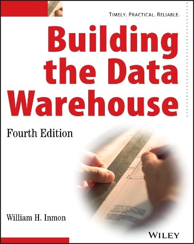 Building the Data Warehouse Fourth … by Inmon, William H. Paperback / softback
