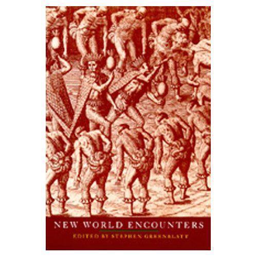 New World Encounters: Volume 6 by Stephen Greenblatt