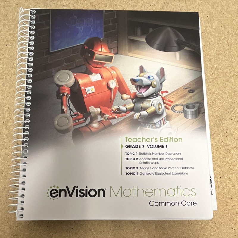 enVision Mathematics Common Core Teacher’s Edition Grade 7 Vol 1 Topics 1-4 ISBN